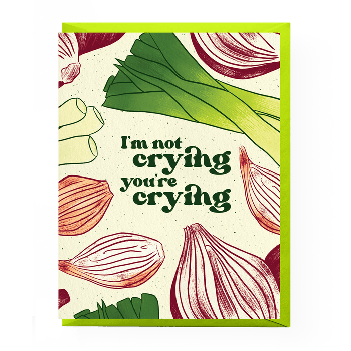 Crying Onions Card