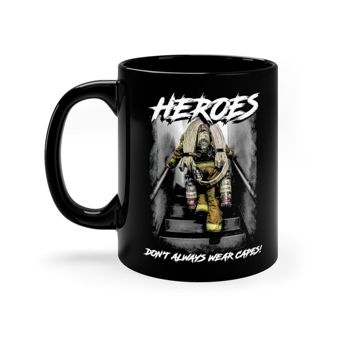 11oz Black Mug - Heroes Dont Always Wear Capes