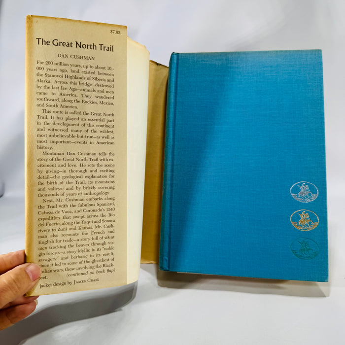 American History & Exploration — The Great North Trail (1966, First Edition) — Dan Cushman | Map Endpapers, Trails History