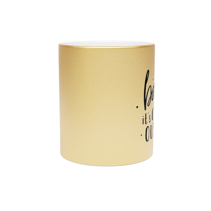 Baby It's Cold Outside Metallic Mug