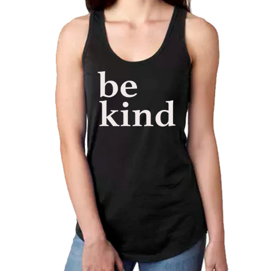 Be Kind Racerback Tank