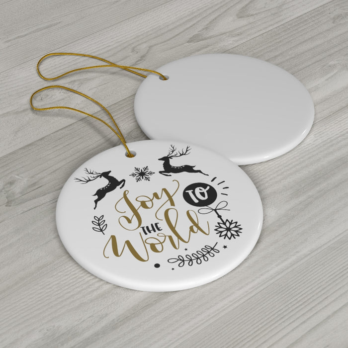 Joy To The World Ceramic Ornament