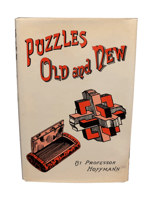 Puzzles Old & New - Professor Hoffmann