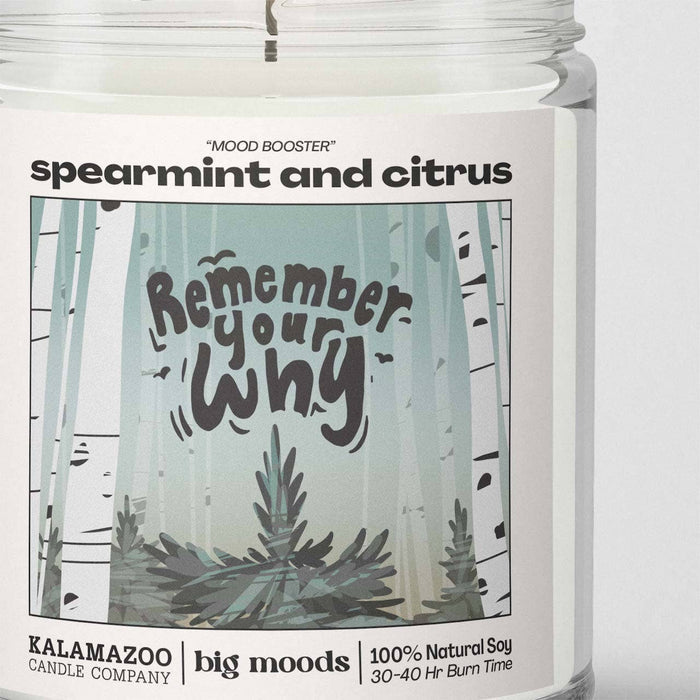Remember Your Why Luxury Soy Candle