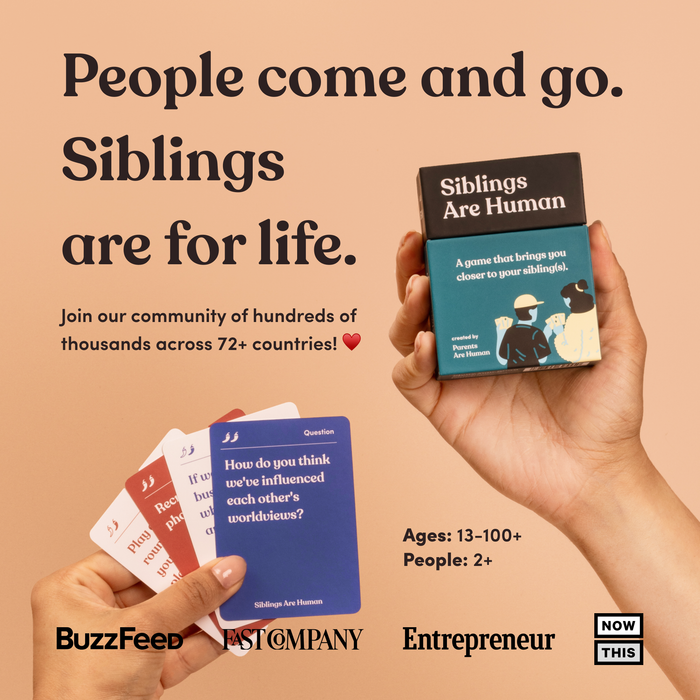 Siblings Are Human