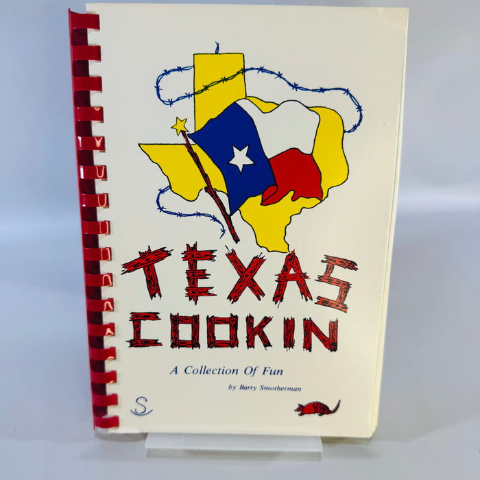 Texas Cookin Cookbook by Barry Smotherman Spiral Bound Texas Recipes Author Inscription